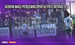 Gergin Maçı Perşembespor Keyifli Bitirdi 3-0