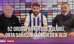 52 Orduspor Futbol Kulübü, Orta Sahasını ‘Kömür’den Aldı