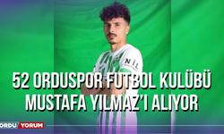 52 Orduspor Futbol Kulübü Mustafa Yılmaz’ı Alıyor