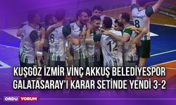 Kuşgöz İzmir Vinç Akkuş Belediyespor, Galatasaray'ı Karar Setinde Yendi 3-2