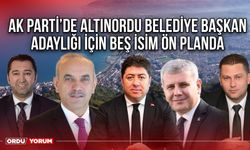 Ak Parti’de Altınordu Belediye Başkan Adaylığı İçin Beş İsim Ön Planda