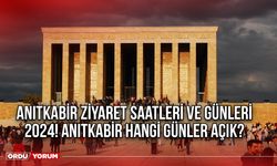 Anıtkabir ziyaret saatleri ve günleri 2024! Anıtkabir hangi günler açık?