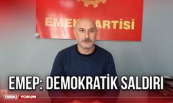 EMEP: Demokratik Saldırı