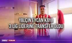 Yalçın Eycan Kaya, 3.Lig Liderine Transfer Oldu