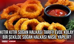 Kıtır Kıtır Soğan Halkası Tarifi! Evde kolay bir şekilde soğan halkası nasıl yapılır?