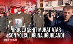 Ordulu Şehit Murat Atar Son Yolculuğuna Uğurlandı