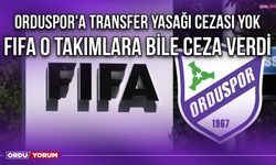 Orduspor'a Transfer Yasağı Cezası Yok, FIFA O Takımlara Bile Ceza Verdi