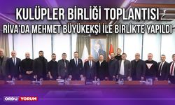 Kulüpler Birliği Toplantısı Riva'da Mehmet Büyükekşi İle Birlikte Yapıldı