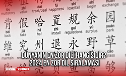 Dünyanın en zor dili hangisidir? 2024 En zor dil sıralaması