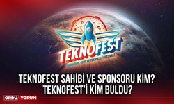 TEKNOFEST sahibi ve sponsoru kim? Teknofest'i kim buldu?