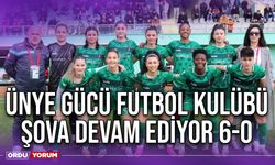 Ünye Gücü Futbol Kulübü Şova Devam Ediyor 6-0