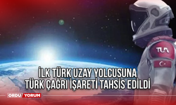 İlk Türk uzay yolcusuna Türk çağrı işareti tahsis edildi