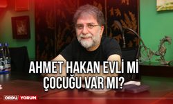 Ahmet Hakan evli mi çocuğu var mı?