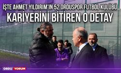 İşte Ahmet Yıldırım'ın 52 Orduspor Futbol Kulübü Kariyerini Bitiren O Detay