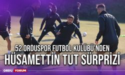 52 Orduspor Futbol Kulübü'nden Hüsamettin Tut Sürprizi