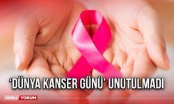 'Dünya Kanser Günü' Unutulmadı