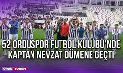 52 Orduspor Futbol Kulübü'nde Kaptan Nevzat Dümene Geçti