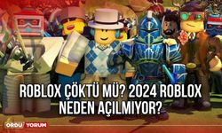 Roblox çöktü mü? 2024 Roblox neden açılmıyor?