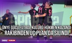 Ünye Gücü Futbol Kulübü Hükmen Kazandı, Rakibinden Üç Puan da Silindi