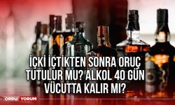 İçki içtikten sonra oruç tutulur mu? Alkol 40 gün vücutta kalır mı?