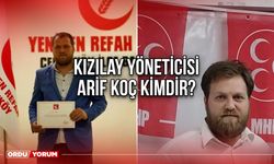 Kızılay yöneticisi Arif Koç kimdir?