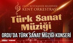 Ordu’da Türk Sanat Müziği Konseri