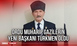 Ordu Muharip Gazilerin Yeni Başkanı Türkmen Oldu