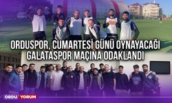 Orduspor, Cumartesi Günü Oynayacağı Galataspor Maçına Odaklandı