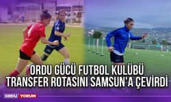 Ordu Gücü Futbol Kulübü Transfer Rotasını Samsun'a Çevirdi