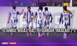 İstanbul Boğazı Kaçtı, Fidangör Yakaladı 2-2