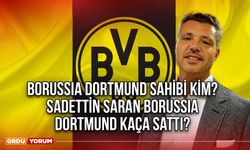 Borussia Dortmund sahibi kim? Sadettin Saran Borussia Dortmund kaça sattı?