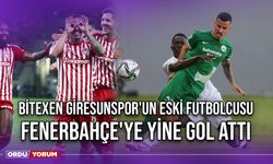 Bitexen Giresunspor'un Eski Futbolcusu Fenerbahçe'ye Yine Gol Attı