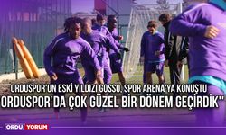 Orduspor'un Eski Yıldızı Gosso, Spor Arena'ya Konuştu ''Orduspor’da Çok Güzel Bir Dönem Geçirdik''