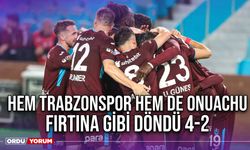 Hem Trabzonspor Hem de Onuachu Fırtına Gibi Döndü 4-2