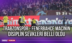 Trabzonspor - Fenerbahçe Maçının Disiplin Sevkleri Belli Oldu