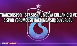 Trabzonspor ''347 Sosyal Medya Kullanıcısı ve 5 Spor Yorumcusu Hakkında Suç Duyurusu''
