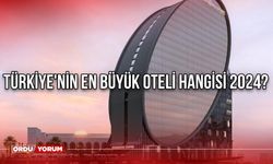 Türkiye'nin en büyük oteli hangisi 2024?