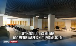 Altınordu Ulu Camii'nde 500 Metrekarelik Kütüphane Açıldı