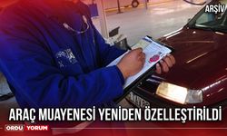 Araç Muayenesi Yeniden Özelleştirildi