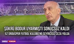 Şükrü Bodur Uyarmıştı Sonuçsuz Kaldı, 52 Orduspor Futbol Kulübü'ne Seyircisiz Ceza Yolda