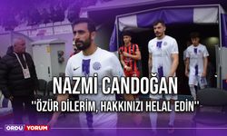 Nazmi Candoğan ''Özür Dilerim, Hakkınızı Helal Edin''