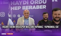 ‘’Hiçbir Takım Orduspor’muş Gibi Yapamaz. Yapmamalı da’’