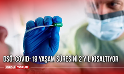 DSÖ: Covid-19 yaşam süresini 2 yıl kısaltıyor