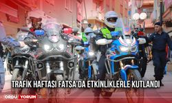 Trafik Haftası Fatsa'da Etkinliklerle Kutlandı