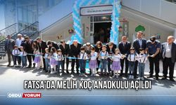 Fatsa'da Melih Koç Anaokulu Açıldı