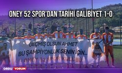 Oney 52 Spor’dan Tarihi Galibiyet 1-0