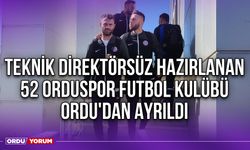 Teknik Direktörsüz Hazırlanan 52 Orduspor Futbol Kulübü, Ordu'dan Ayrıldı