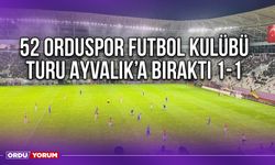 52 Orduspor Futbol Kulübü Turu Ayvalık’a Bıraktı 1-1