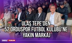 Ulaş Tepe'den 52 Orduspor Futbol Kulübü'ne Yakın Markaj