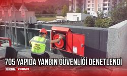 705 Yapıda Yangın Güvenliği Denetlendi